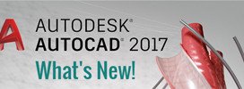 AutoCAD 2017 launched with enhanced usability and design features