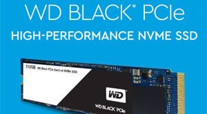 WESTERN DIGITAL INTRODUCES  WD BLACK PCIE SOLID STATE DRIVES TO ACCELERATE NVME ADOPTION
