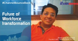 Future of Workforce Transformation | Anuj Singhal | #Channelbounceback Webseries - 5
