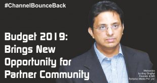 Budget 2019 : Brings New Opportunity for Partner Community | Anuj Singhal