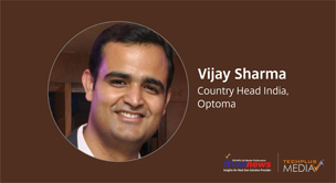Optoma Projects Itself Optimally | Vijay Sharma, Country Head India, Optoma outlines his solutions and services and how the company has expanded its market notwithstanding the pandemic impact.