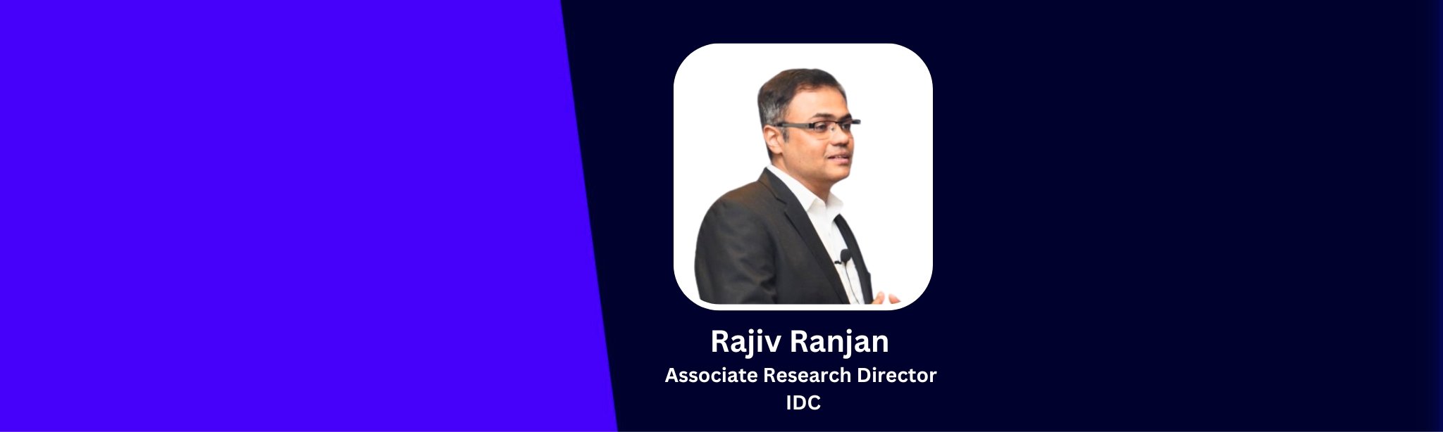 Rajiv Ranjan, Associate Research Director, IDC, explores the realm of Cloud Computing 2.0 and its impact on technology landscapes and digital transformation efforts across industries.