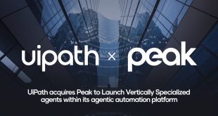 UiPath Acquires Peak to Launch Vertically Specialized Agents within its Agentic Automation Platform