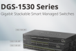 D-Link Launches DGS-1530 Series Smart Managed Switches High-Performance 10G Uplinks for Scalable Network Growth